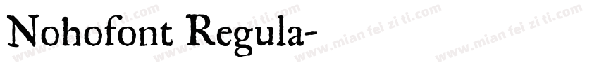 Nohofont Regula字体转换